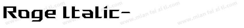 Roge ltalic字体转换